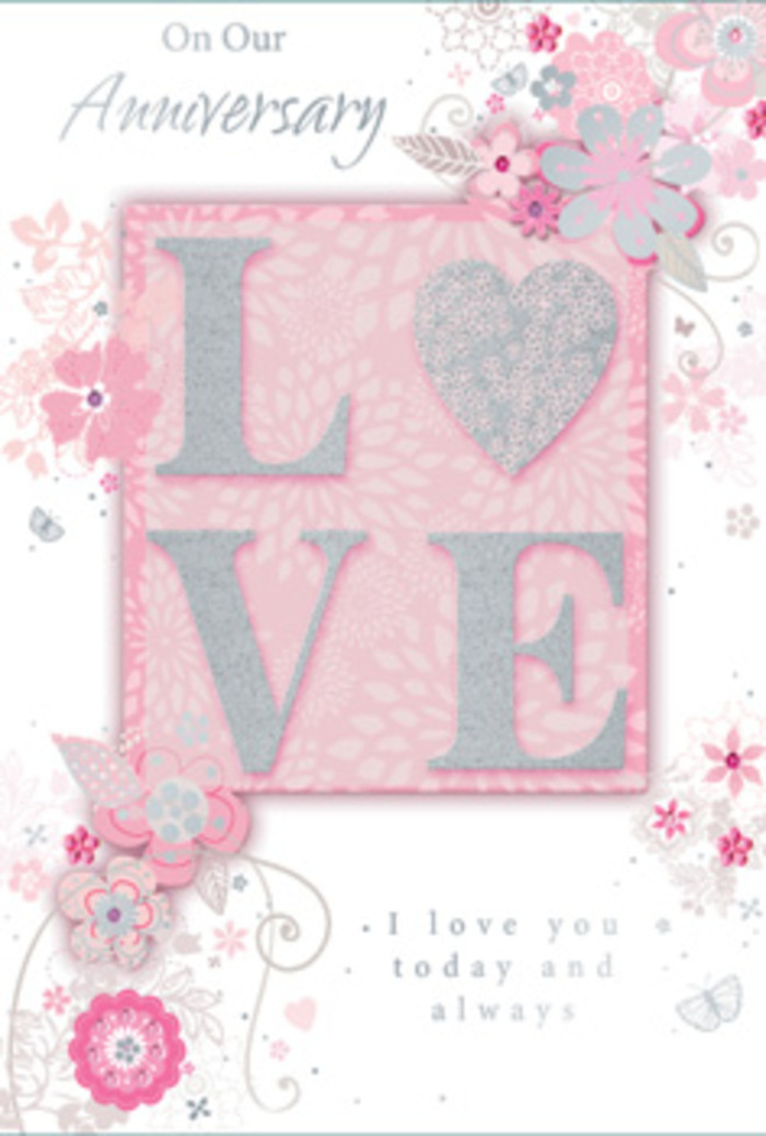 This anniversary card opens like a quiet moment of sunlight streaming through a Richmond bay window, illuminating the everyday love that has grown over years. Dominating the centre is the word 'LOVE,' printed in tall, confident letters and finished with an elegant frosted glitter that appears to shimmer as though touched by soft morning light. The raised texture invites gentle touch, reminiscent of the satisfying feel of tracing each stem and ribbon in a freshly tied bouquet. Around this central motif, wispy, hand-drawn blooms and light sprays drift along the borders, as if carried by a soft breeze rolling in from the gardens near Richmond Hill. Their shades of pink, lilac, and creamy ivory blend together in harmonious layers, each petal carefully shaded to suggest depth and softness. Slender flourishes of filigree lines wind between the blossoms, interspersed with dainty leaves and tiny, almost-hidden butterflies that lend a hint of movement and the flutter of quiet excitement. The card's blush background and pearly highlights give everything a warm, gentle radiance, like candlelight on an anniversary table. Nestled among the flowers is a heartfelt message-'I love you today and always'-set in graceful, understated type that feels sincere rather than showy, like a softly spoken promise shared over many mornings and evenings. The overall mood is calm and deeply affectionate, capturing the same sentiment as a hand-tied bouquet delivered to a home off Richmond Hill or near the lanes around The Green. Visually, the card feels like a bouquet translated into paper: subtle, fragrant in imagination, and crafted with an artist's and florist's care.
